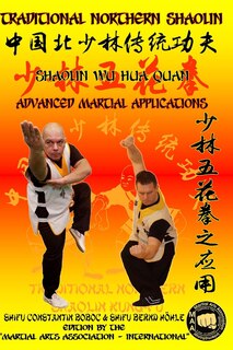 Couverture_Shaolin Wu Hua Quan - Advanced Martial Applications