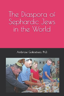 Front cover_The Diaspora of Sephardic Jews in the World