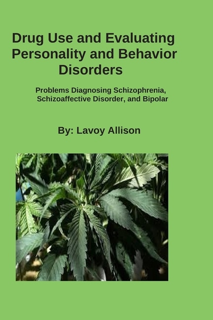 Front cover_Drug Use and Evaluating Personality or Behavior Disorders