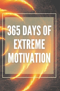 Front cover_365 Days of Extreme Motivation