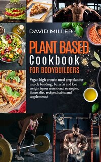 Front cover_Plant Based Cookbook for Bodybuilders