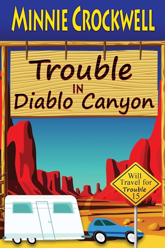 Front cover_Trouble in Diablo Canyon