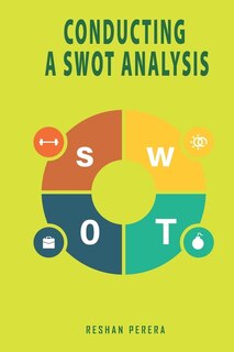 Conducting A SWOT Analysis