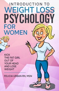 Front cover_Introduction To Weight Loss Psychology for Women