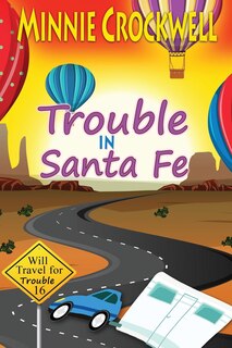 Front cover_Trouble in Santa Fe