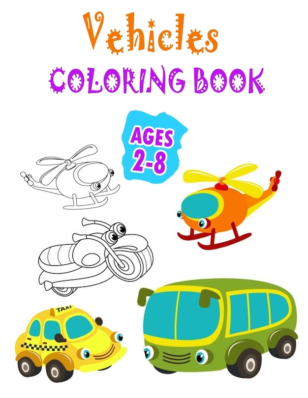 Couverture_Vehicles Coloring Book Ages 2-8