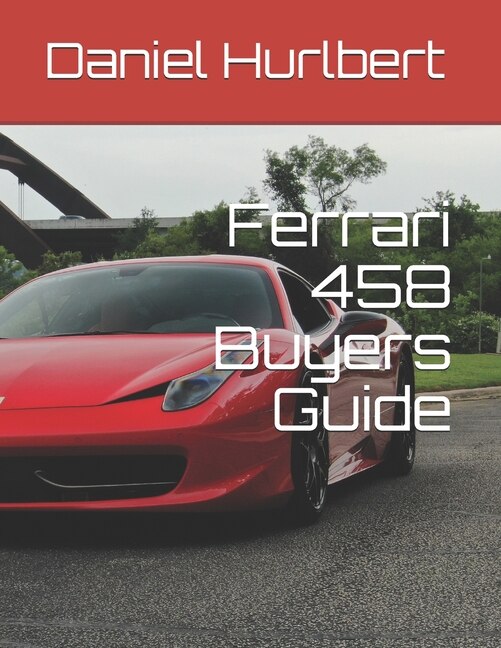 Couverture_Ferrari 458 Buyers Guide