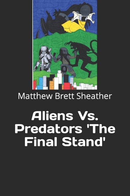 Aliens Vs. Predators 'The Final Stand'