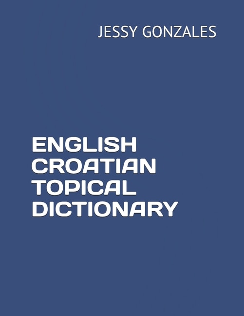 Couverture_English Croatian Topical Dictionary