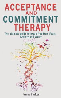 Couverture_Acceptance and Commitment Therapy