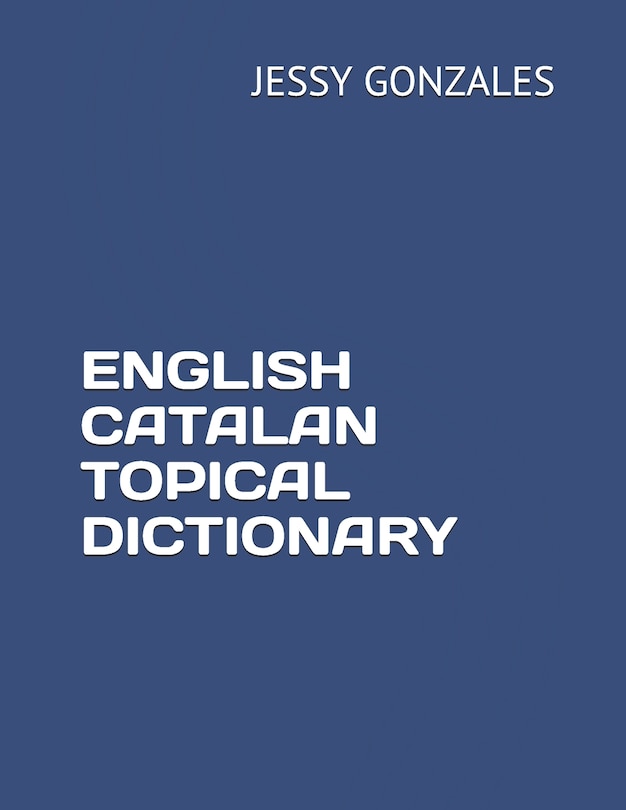 Couverture_English Catalan Topical Dictionary