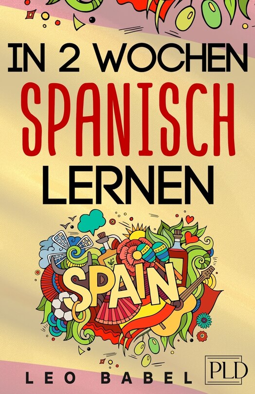 Front cover_In 2 Wochen Spanisch lernen - Spanisch für Anfänger