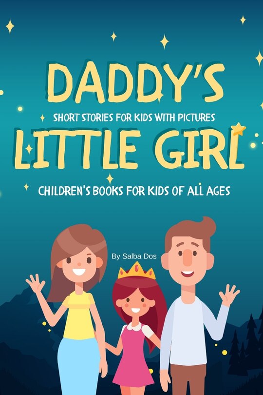 Couverture_DADDY'S LITTLE GIRL - Short Stories For Kids With Pictures