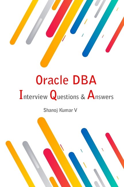 Front cover_Oracle DBA Interview Questions & Answers