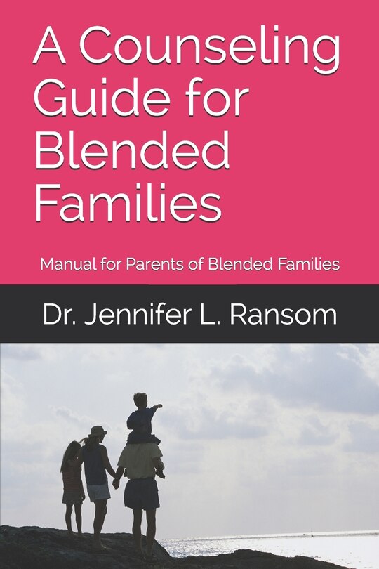 Couverture_A Counseling Guide for Blended Families