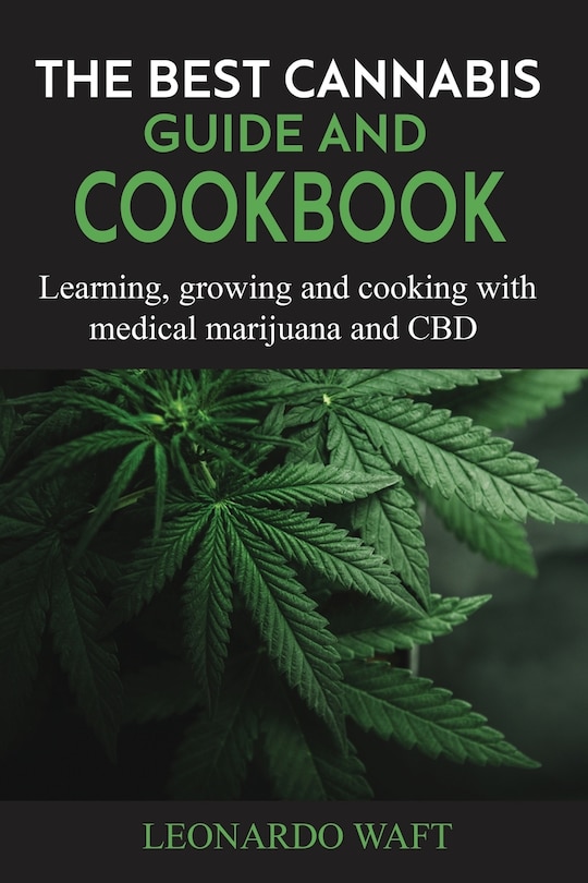 Couverture_The Best Cannabis Guide and Cookbook