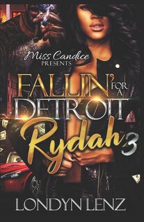 Front cover_Fallin' For A Detroit Rydah 3
