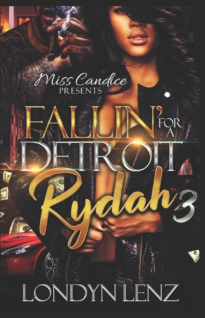 Front cover_Fallin' For A Detroit Rydah 3