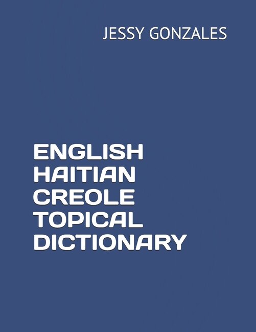 Couverture_English Haitian Creole Topical Dictionary