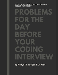 Problems for the day before your coding interview