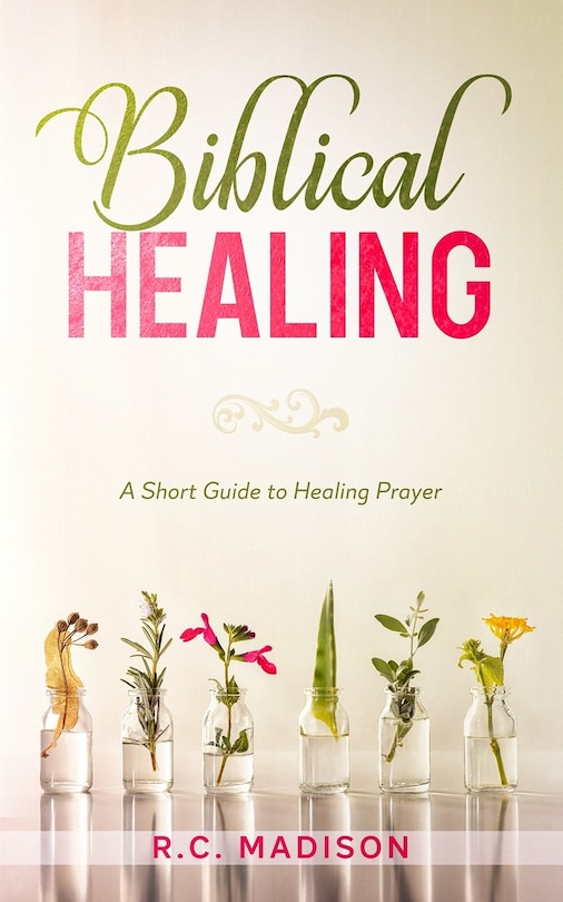 Front cover_Biblical Healing