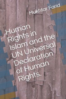 Front cover_Human Rights in Islam and the UN Universal Declaration of Human Rights.