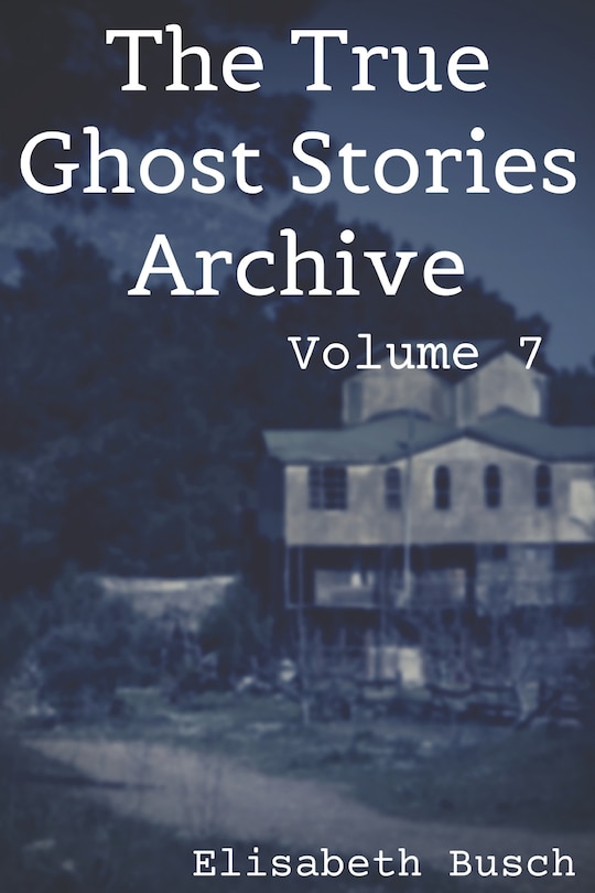 Front cover_The True Ghost Stories Archive