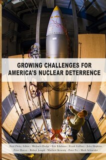 Front cover_Growing Challenges for America's Nuclear Deterrence