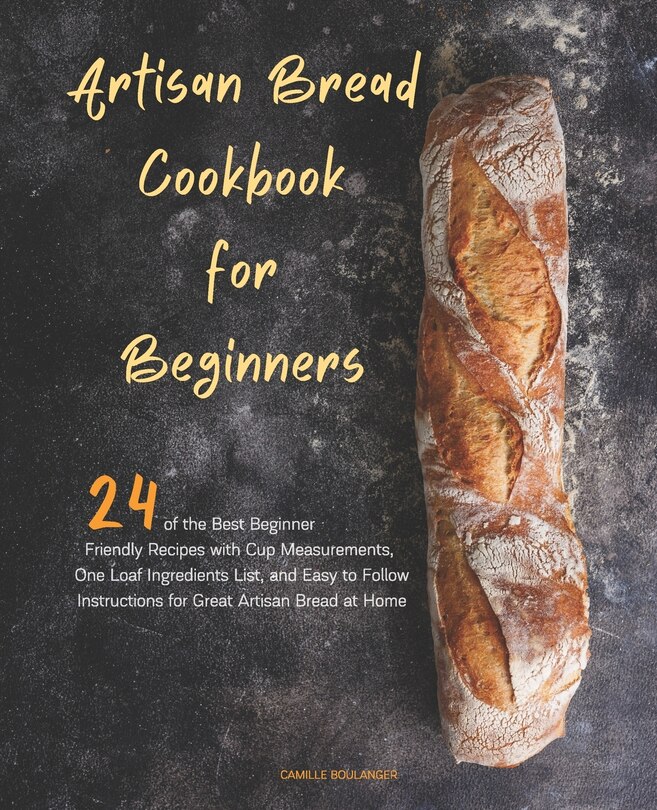 Couverture_Artisan Bread Cookbook for Beginners