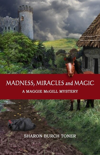 Front cover_Madness, Miracles and Magic