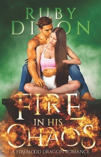 Front cover_Fire In His Chaos