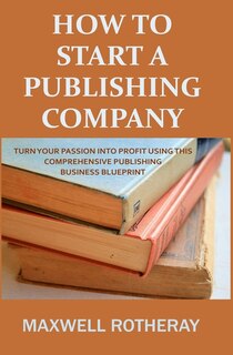 Couverture_How to Start a Publishing Company