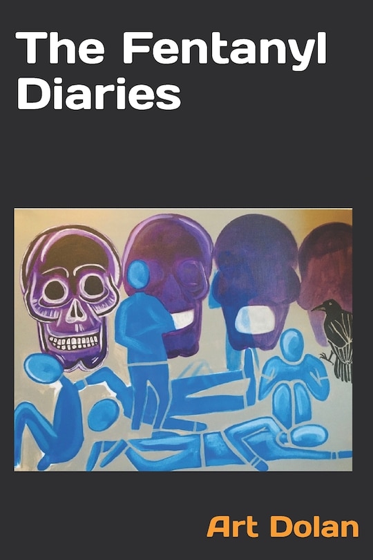 Front cover_The Fentanyl Diaries