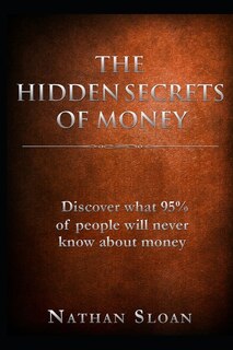 Front cover_The Hidden Secrets of Money