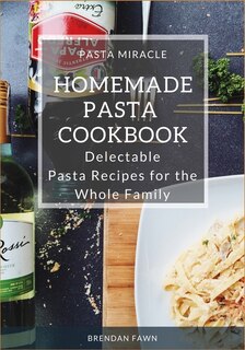 Front cover_Homemade Pasta Cookbook