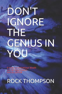 Front cover_Don't Ignore the Genius in You