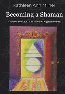 Front cover_Becoming a Shaman
