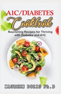 Couverture_A1c/Diabetes Cookbook