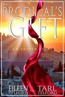 Front cover_The Prodigal's Gift