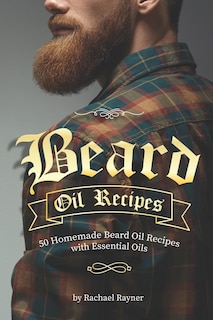 Couverture_Beard Oil Recipes