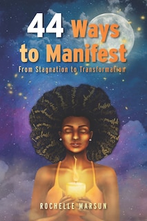Front cover_44 Ways to Manifest