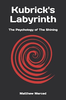 Front cover_Kubrick's Labyrinth