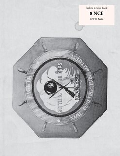 Couverture_Seabee Cruise Book 8 NCB WW II Series