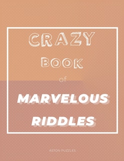 Couverture_Crazy Book of Marvelous Riddles