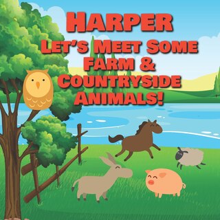 Front cover_Harper Let's Meet Some Farm & Countryside Animals!