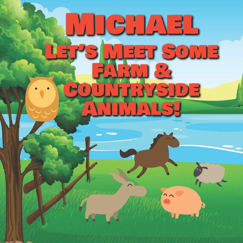 Front cover_Michael Let's Meet Some Farm & Countryside Animals!