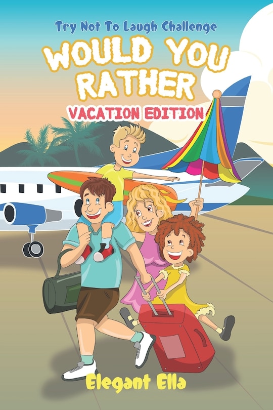 Front cover_Would You Rather Vacation Edition