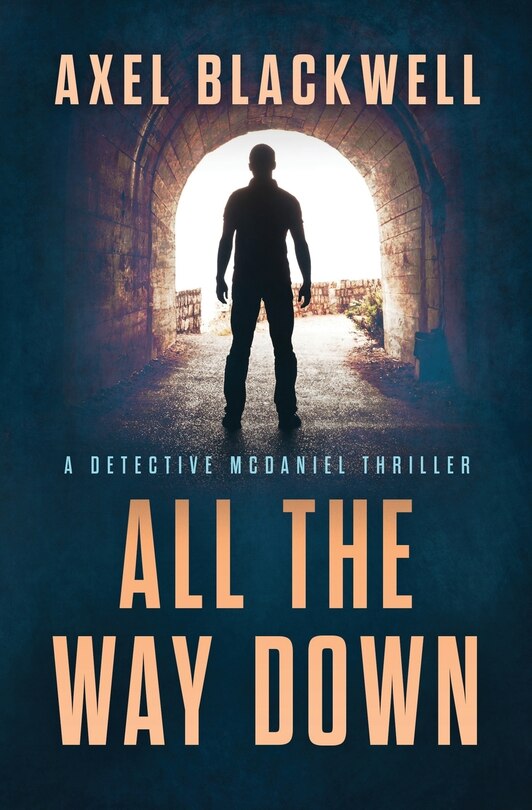 Front cover_All the Way Down