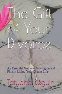 Couverture_The Gift of Your Divorce