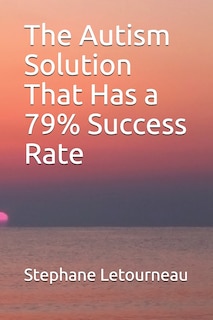 Couverture_The Autism Solution That Has a 79% Success Rate